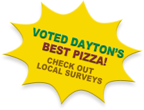 Voted Dayton's best pizza in local surveys